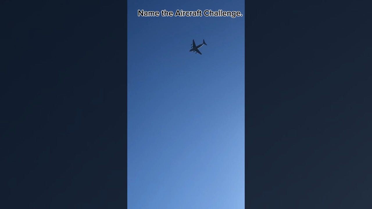 Name the Aircraft Challenge. #knowlodge #aviation #c-17