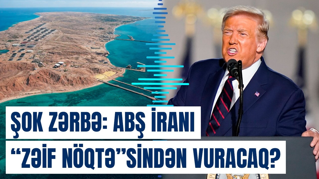 İran üçün ən gözlənilməz zərbəyə hazırlıq gedir? - 