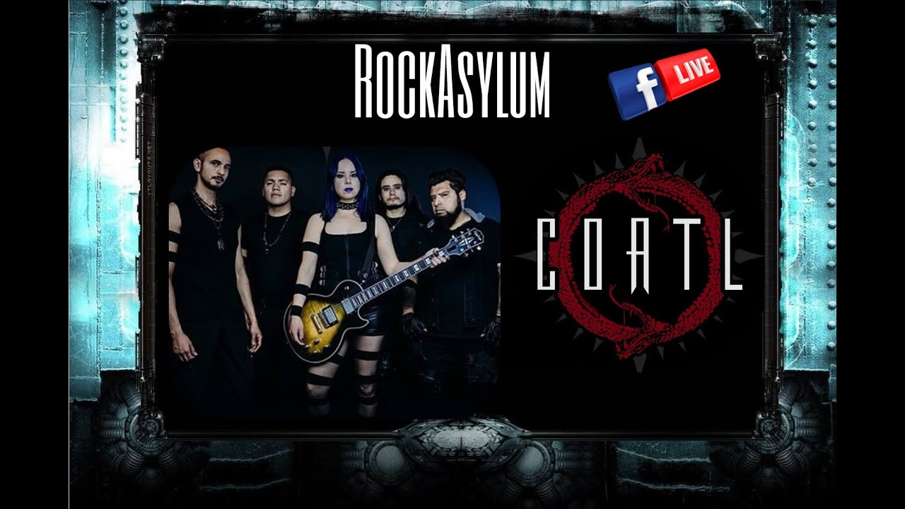 COATL from L.A. Rock Hard&Prog Fest Puebla Junio 2022🤘RockAsylum Official🤘