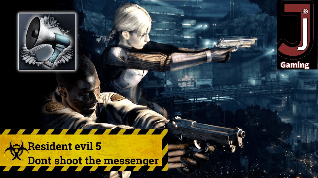 Resident Evil 5 Shoot the messenger achievement/trophy