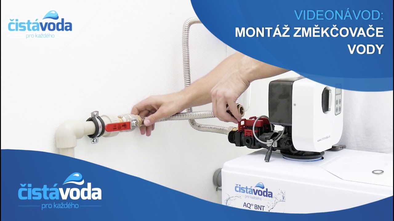 Montáž změkčovače vody - videonávod (prod. ČistáVoda.cz)