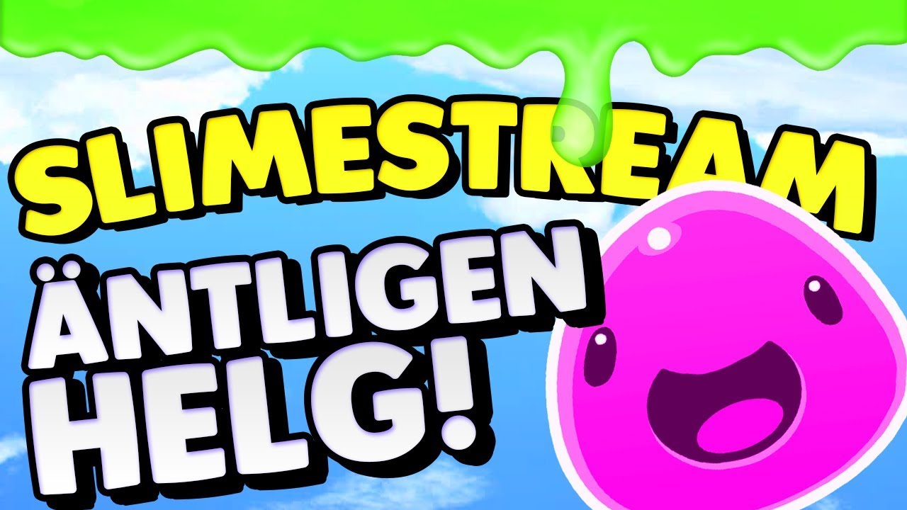 Firar helgen med en SLIMESTREAM | Slime Rancher #52