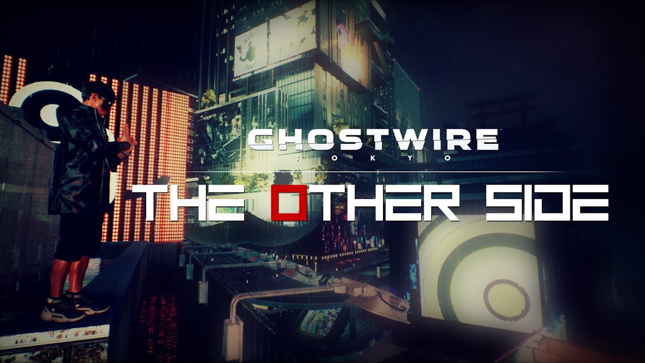 Ghostwire: Tokyo (PC) - The Other Side