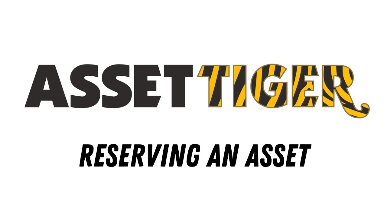 Reserving an Asset