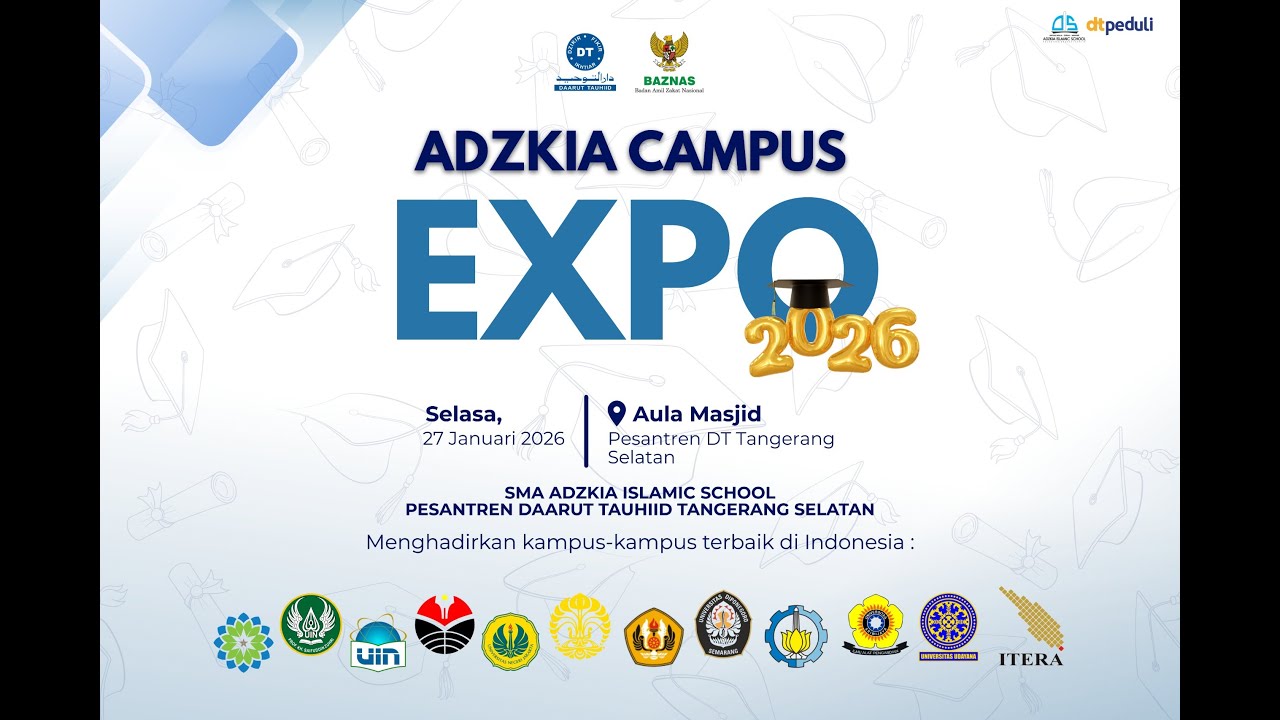 🎓 Adzkia Campus Expo 2026 | Talkshow Alumni SMA Adzkia