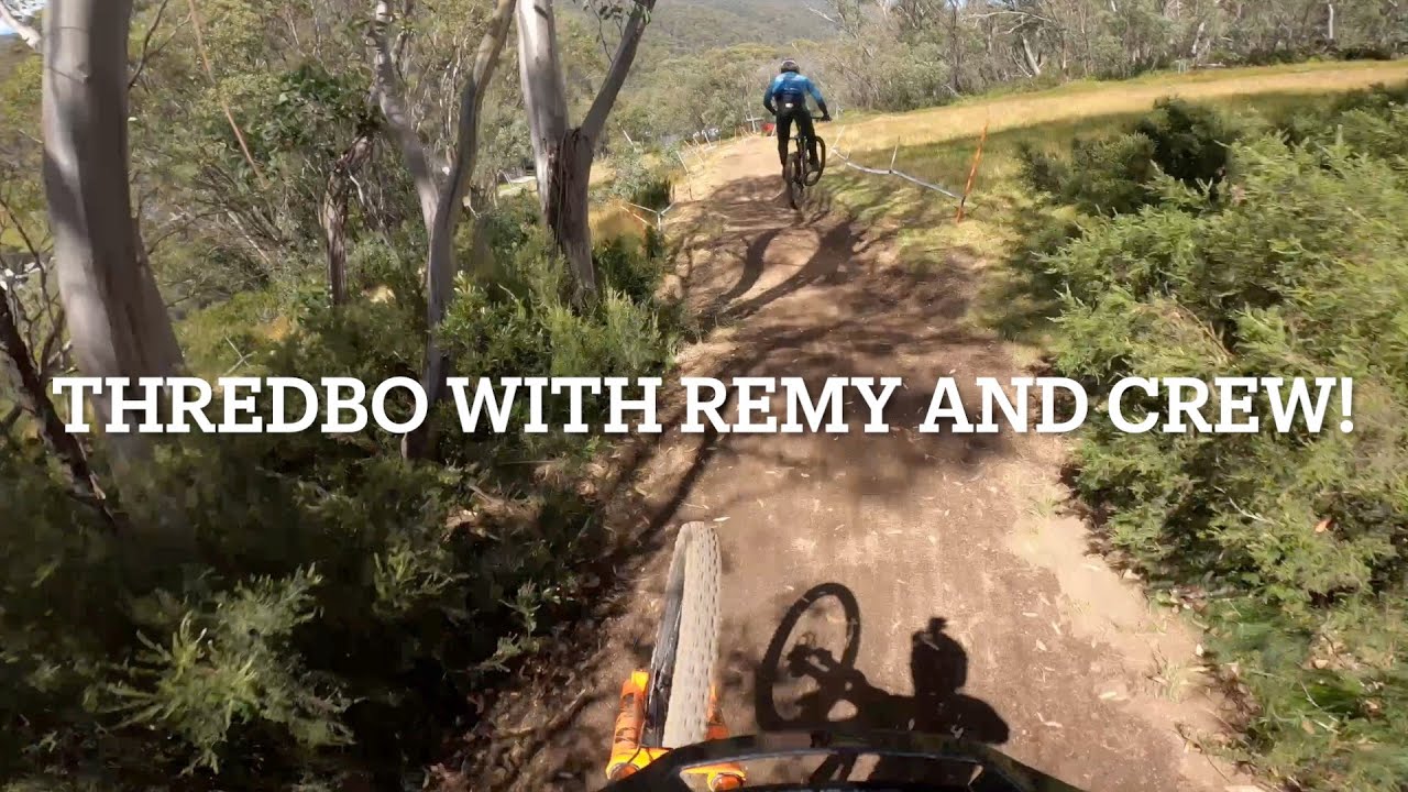 Thredbo DH with Remy and crew! vlog