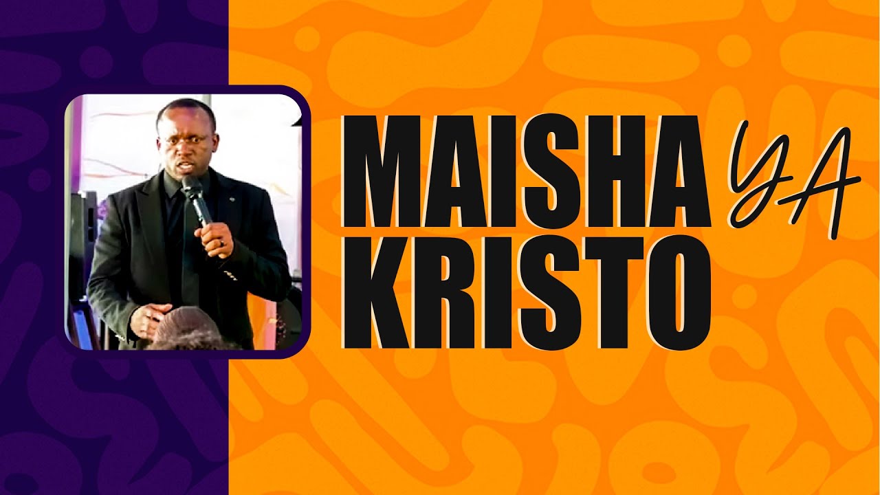 MAISHA YA KRISTO - Pastor Myamba
