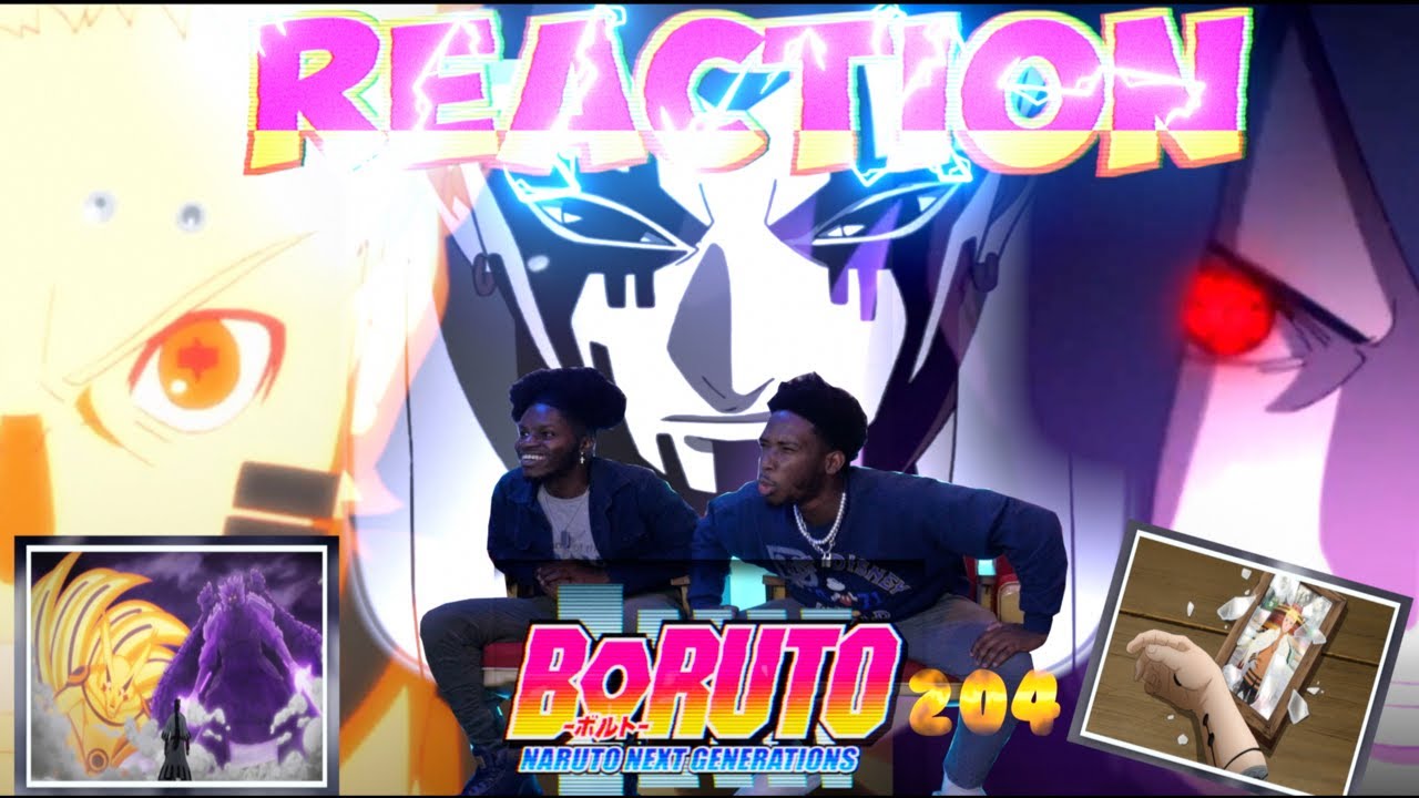 Naruto and Sasuke Vs Jigen!!! Boruto Episode 204 Reaction!!!