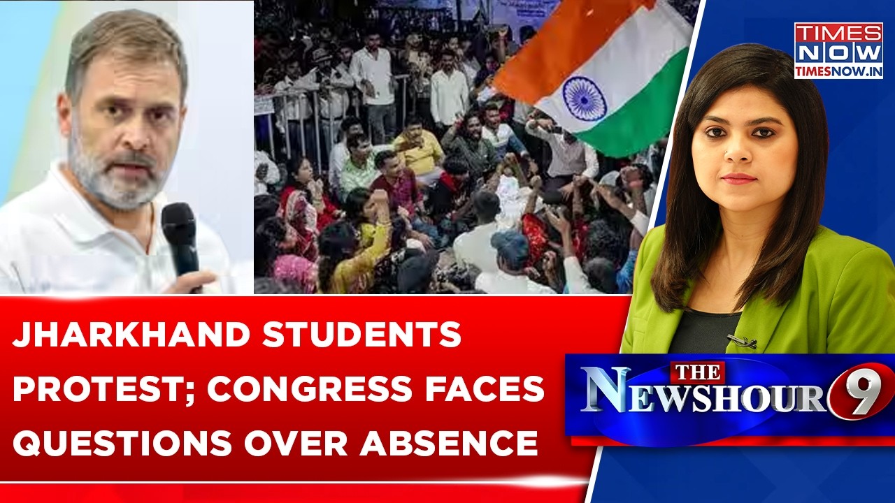 Jharkhand Student Protests: Why Is Congress Facing Questions Over Its Own Government?