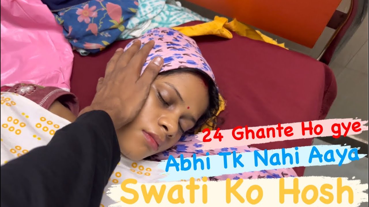 24 Ghante tk Nahi Aaya Hosh | Ankush Saxena | Swati Shrivastav