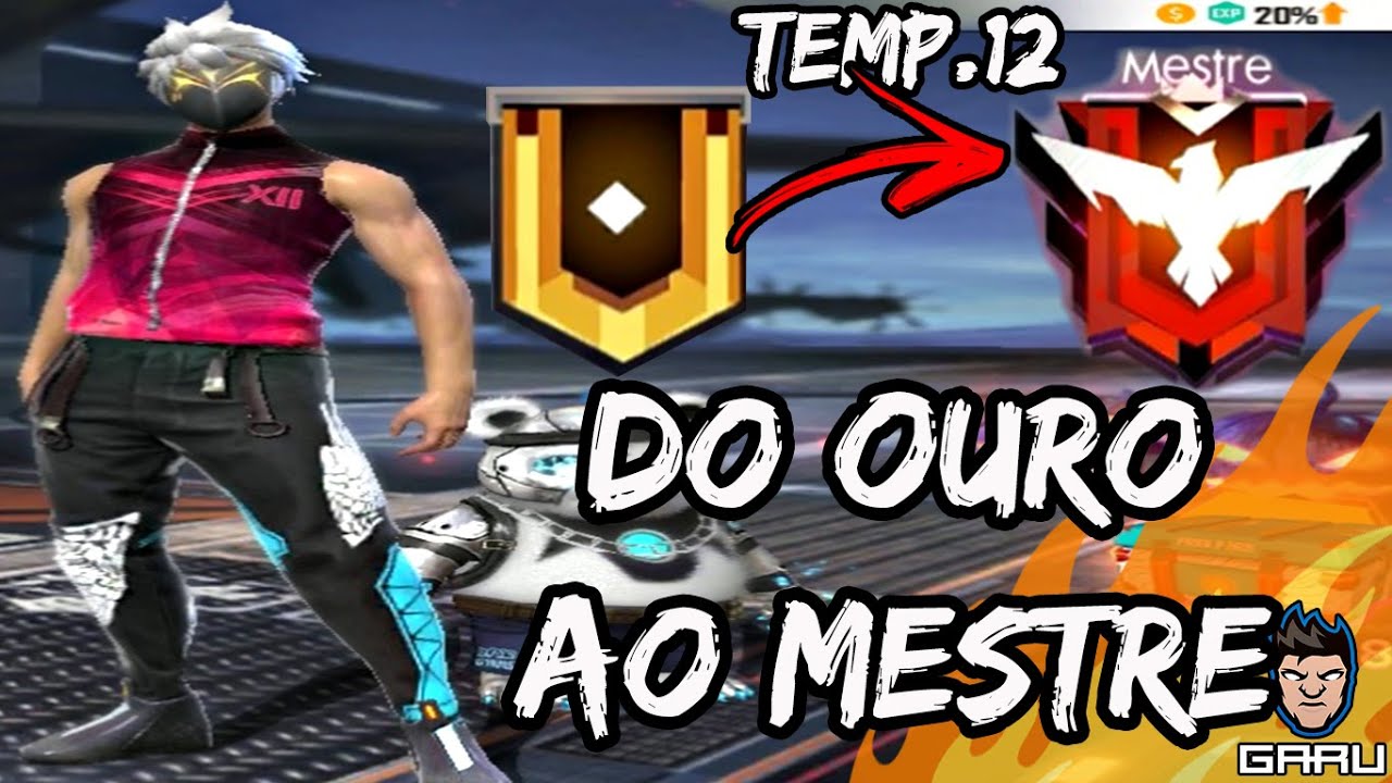 DO OURO AO MESTRE (SEM CARTÃO DE DOBRO) TEMPORADA 12 (HIGHLIGHTS) SUBINDO 2 DIAS (GARU) FREE FIRE
