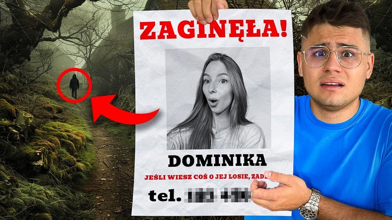 MOJA DZIEWCZYNA ZAGINĘŁA W NAWIEDZONYM LESIE!