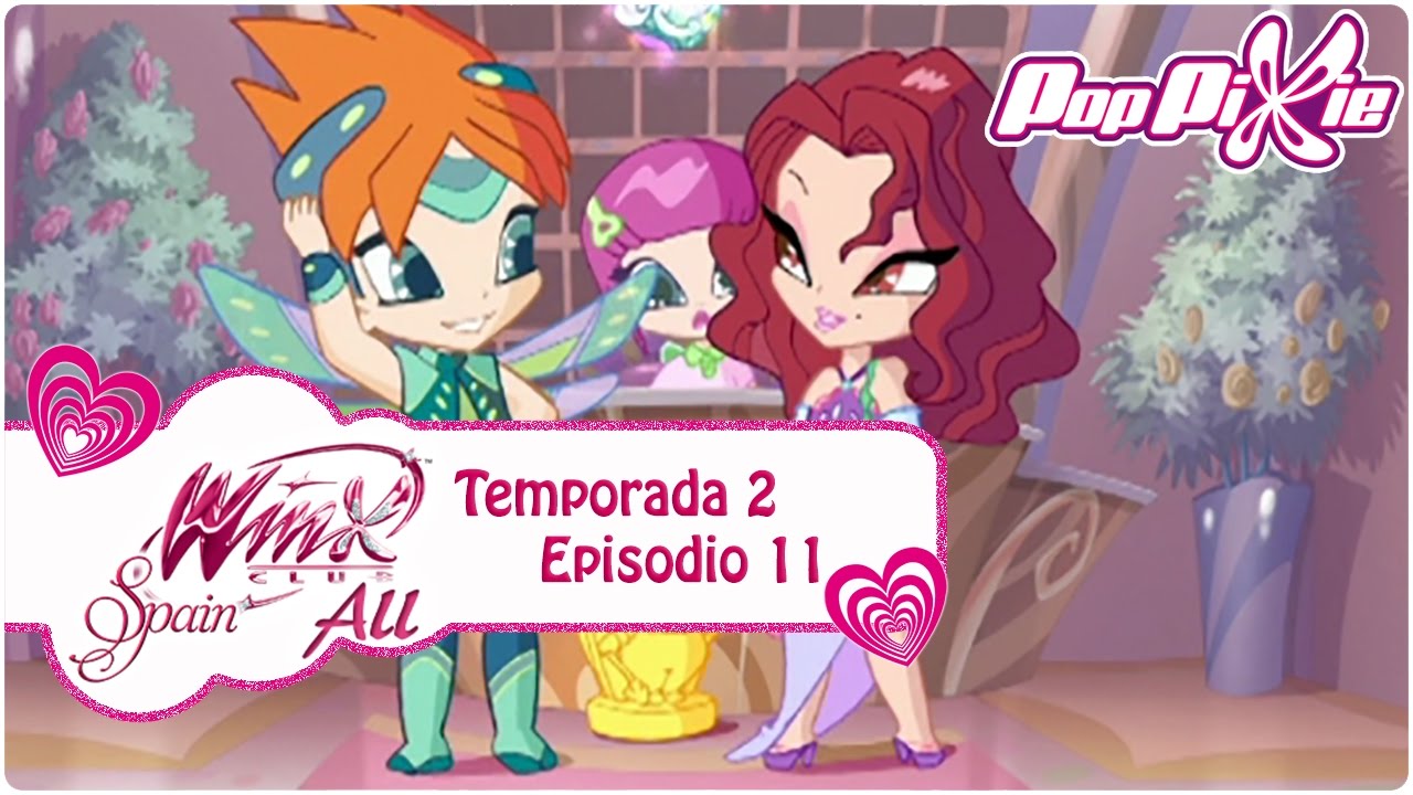 Pop Pixie - Temporada 2 Episodio 11 - Las Burbujas Mágicas en Peligro - COMPLETO
