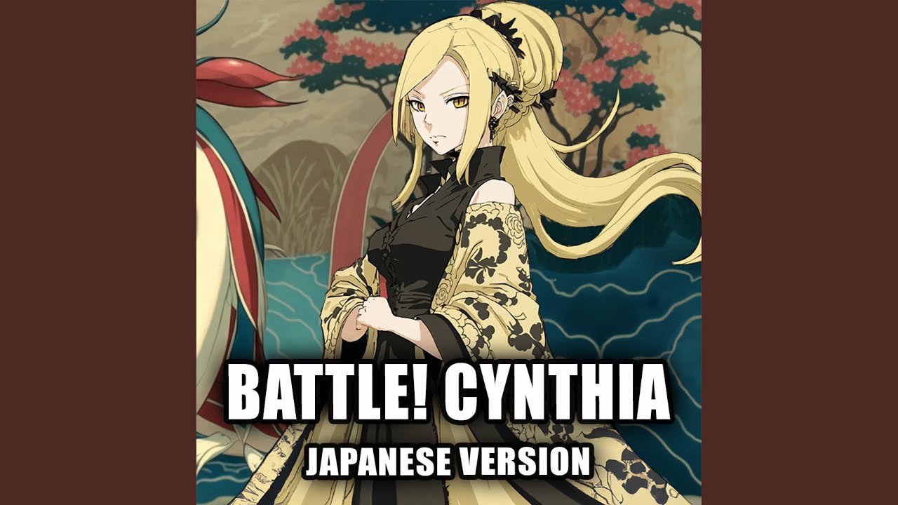 Battle! Cynthia Jap. Version (Pokemon Diamond & Perl)