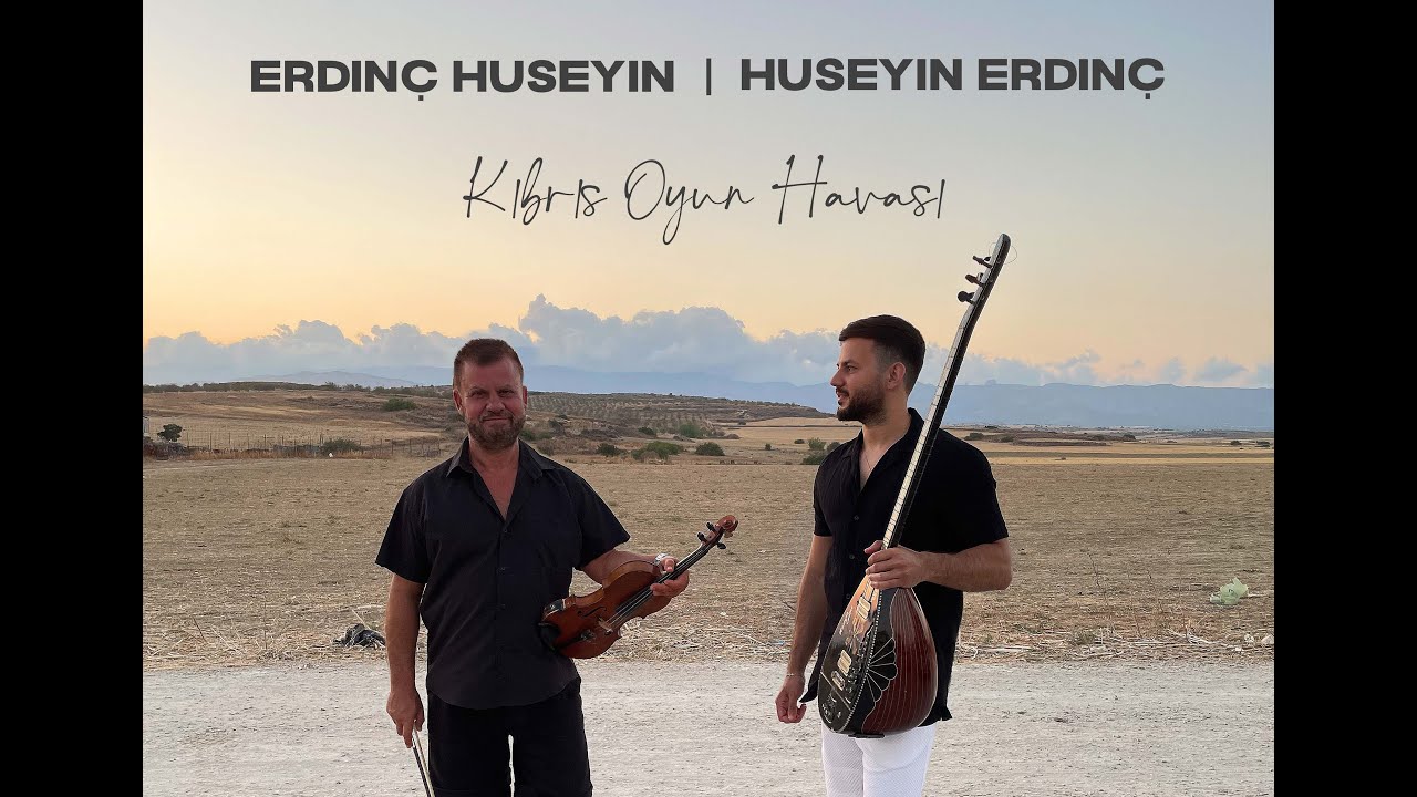 Huseyin Erdinç & Erdinç Huseyin - Kıbrıs Oyun Havası (Arabiye & Sirto) Official Video