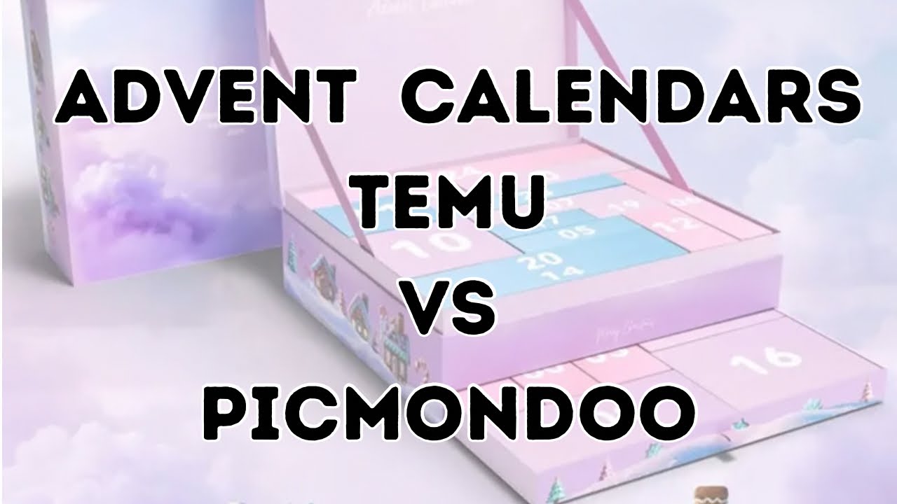 Advent Calendar Showdown: Temu vs Picmondoo | Which One Is Worth It?