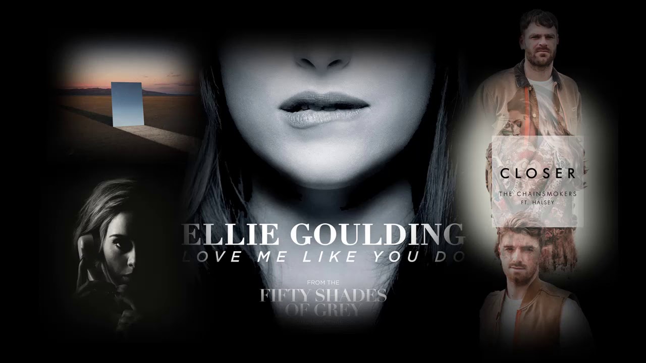 Love Me Like You Do vs Hello vs Stay vs Closer Mashup