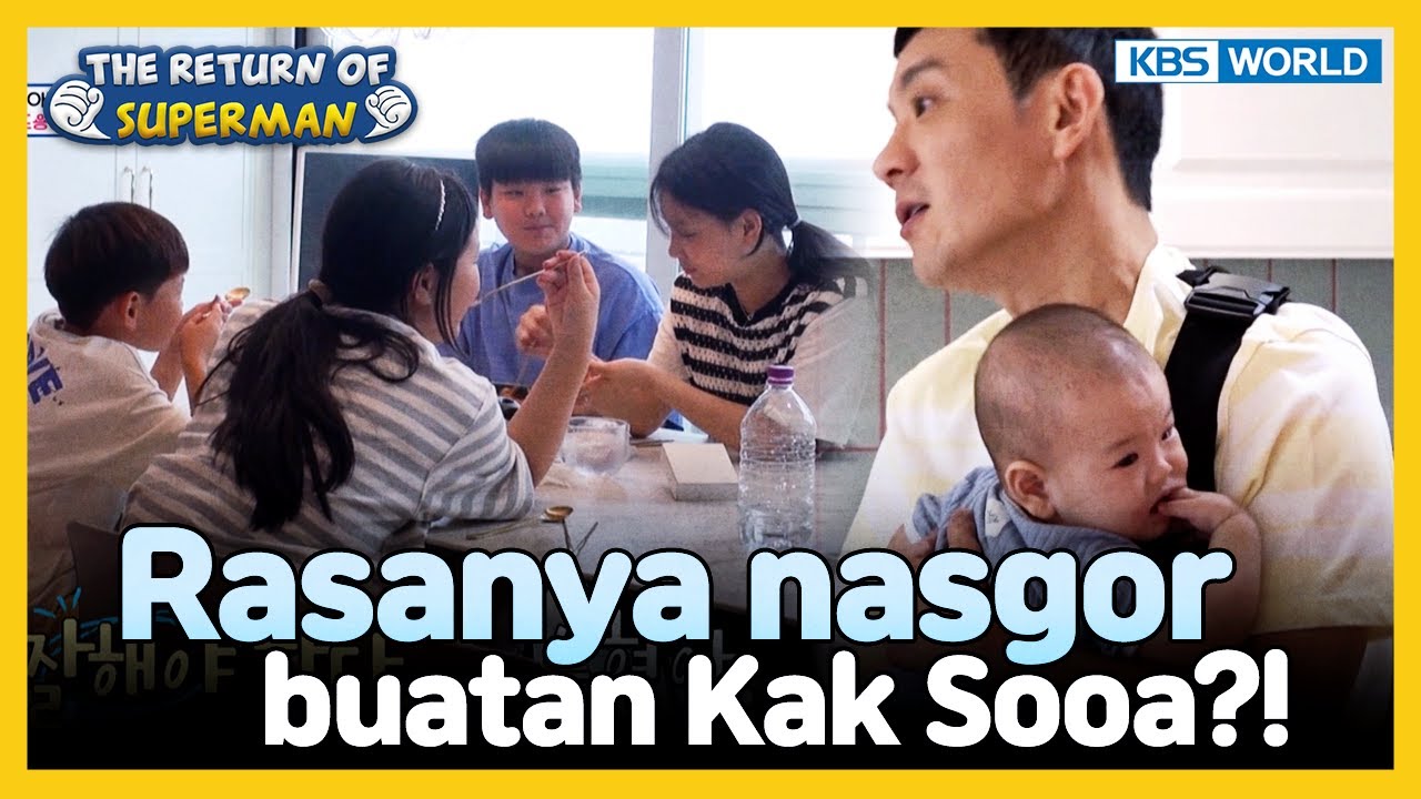 [IND/ENG] Lima bersaudara ngumpul! Ayo makan nasgor!😋 | The Return of Superman | KBS WORLD TV 230820