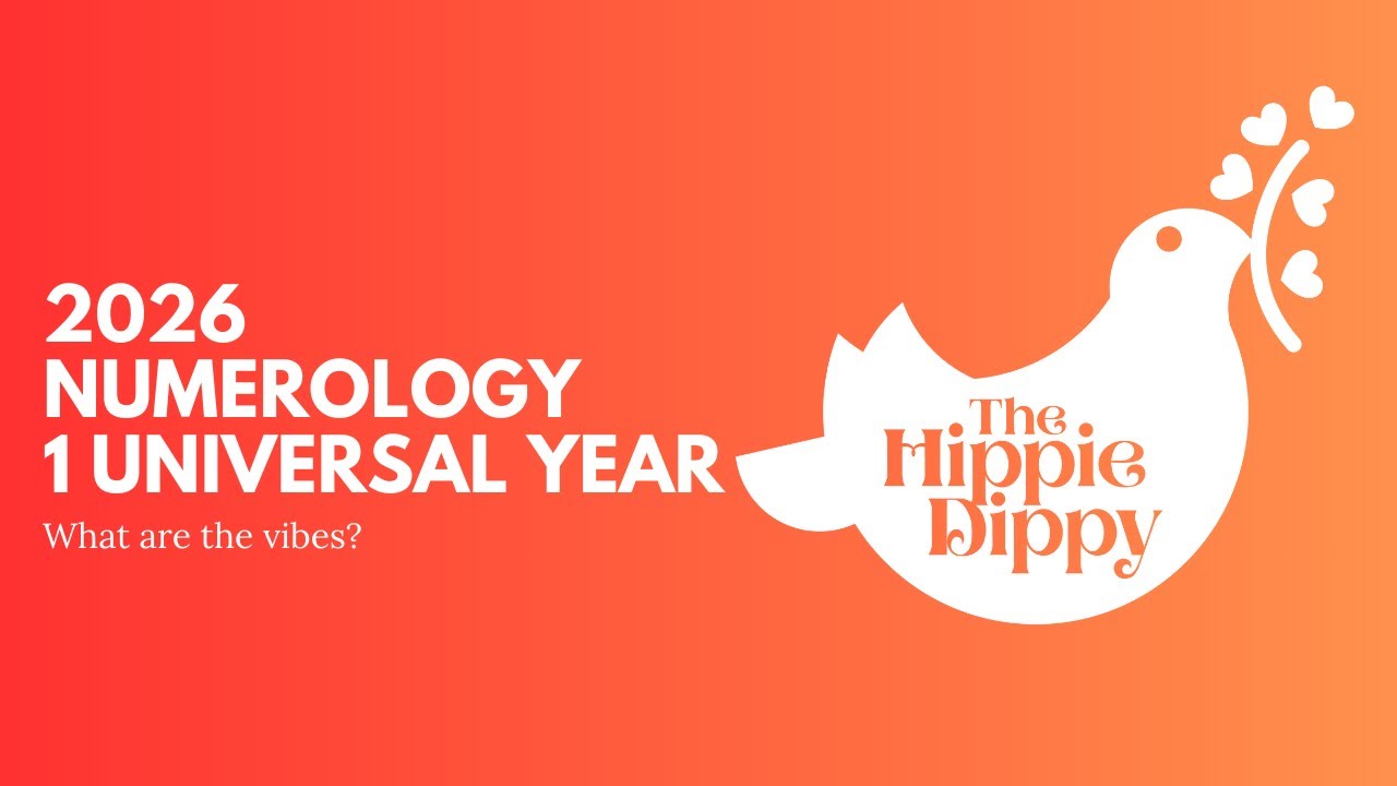 2026 Numerology | Universal 1 Year | What Is Your Personal Year for 2026?