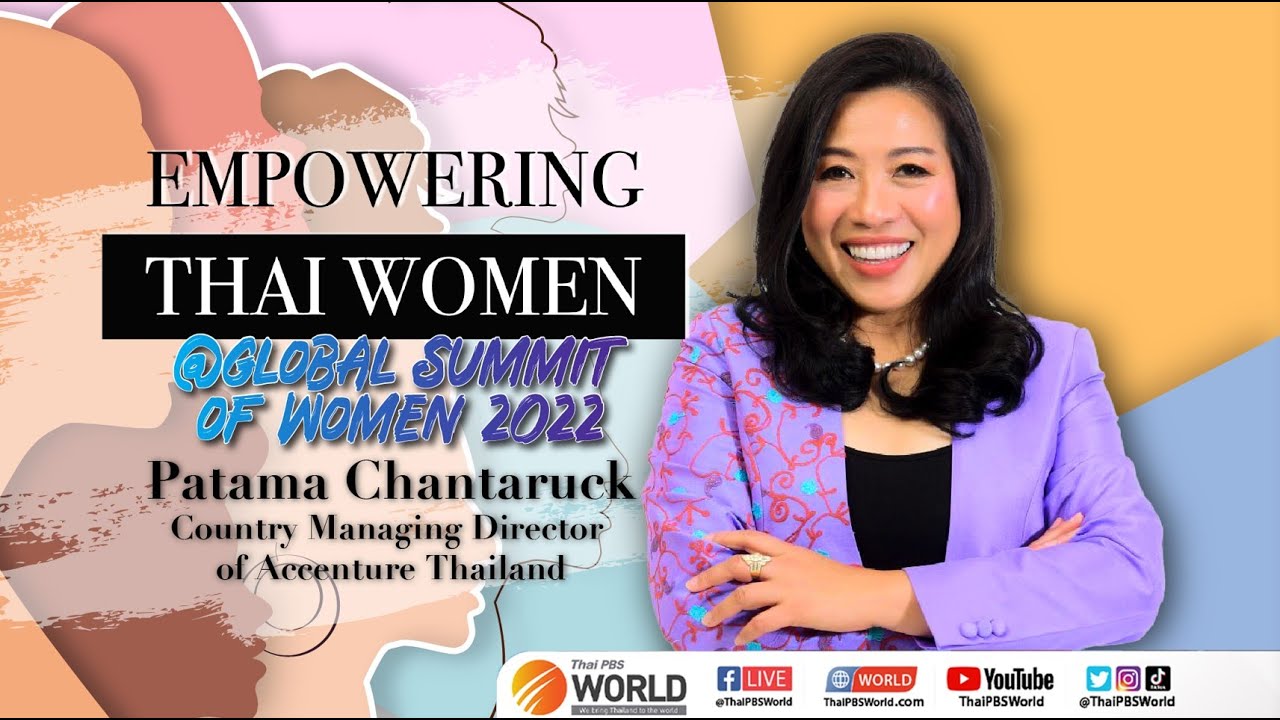 Empowering Thai Women @ Global Summit of Women | Patama Chantaruck