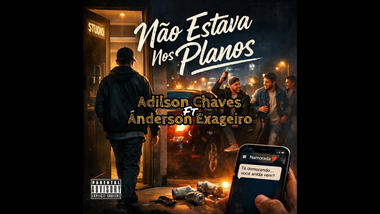 Adilson Chaves feat Ánderson Exageiro__Não Estava nos Planos