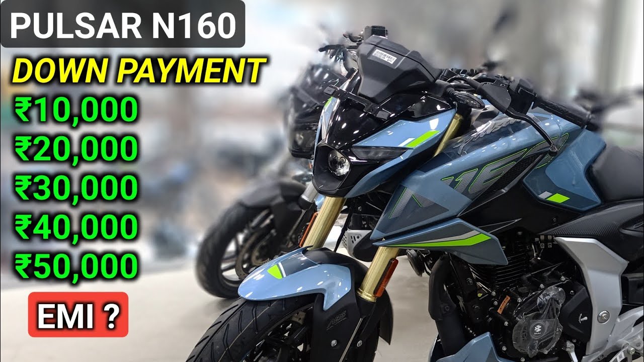 New 2026 Bajaj Pulsar N160 Finance Details | On Road Price, Down payment & Monthly Emi ? 