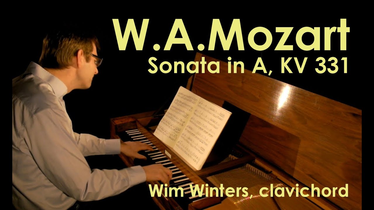W.A.Mozart :: Sonata in A Major KV 331 :: Wim Winters, clavichord