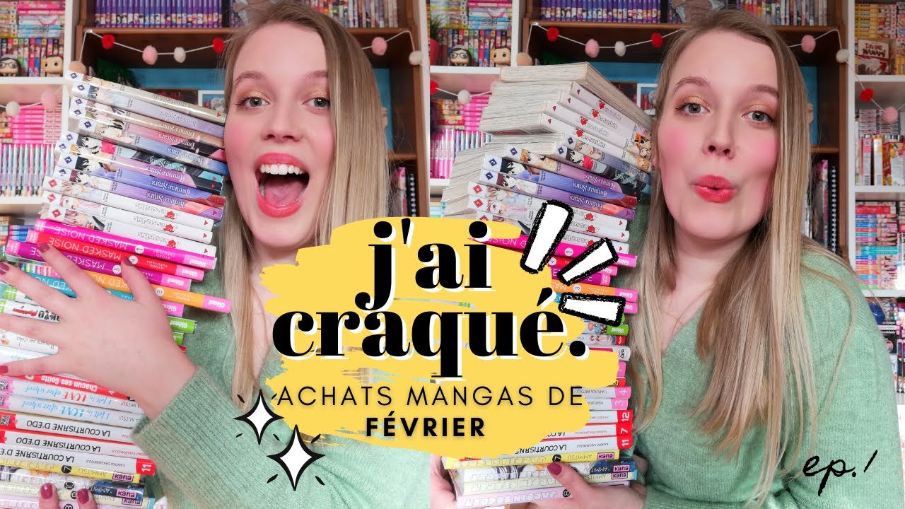 J'AI CRAQUÉ ׀ Mes achats mangas de février