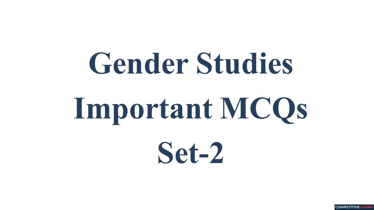 Gender Studies Important MCQs Set-2