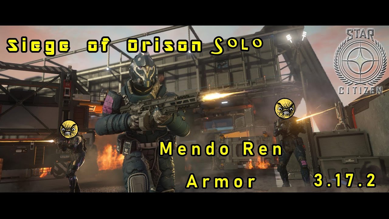 Star Citizen - Siege of Orison Mendo Ren Solo