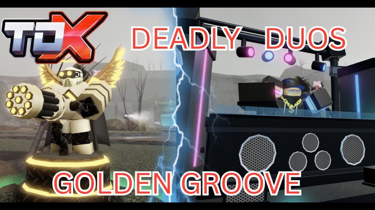 TDX's DEADLY DUOS | Golden Groove : Golden Juggernaut and EDJ | ROBLOX TDX
