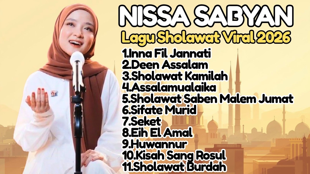 Nissa Sabyan [ Full Album 2026 ] LAGU SHOLAWAT NABI MERDU TERBARU 2026 Penyejuk Hati