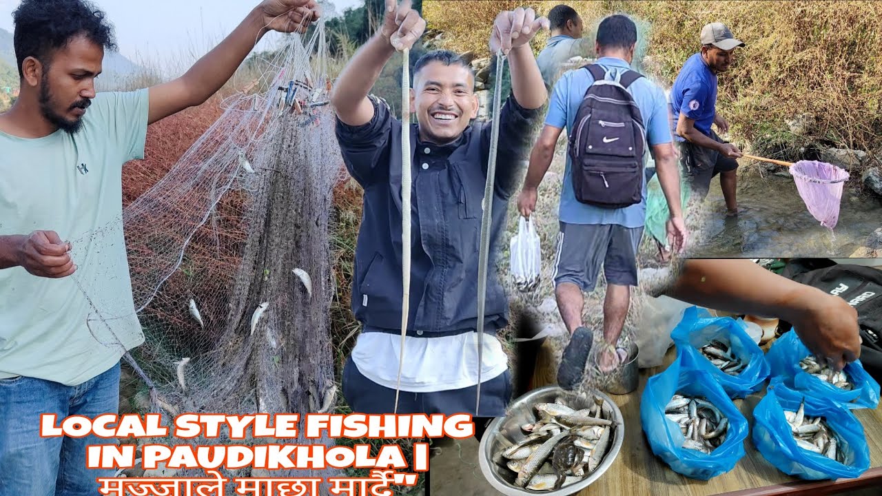 LOCAL STYLE FISHING IN PAUDIKHOLA | मज्जाले माछा मार्दै