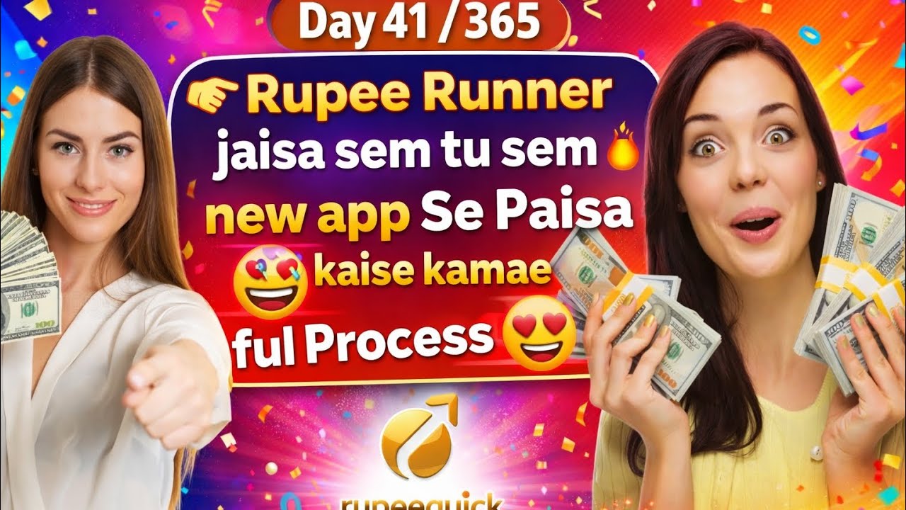 Rupee Runner Jaisa New App 💸 Full Process | Day 41/365 Paisa Kaise Kamae 🤑