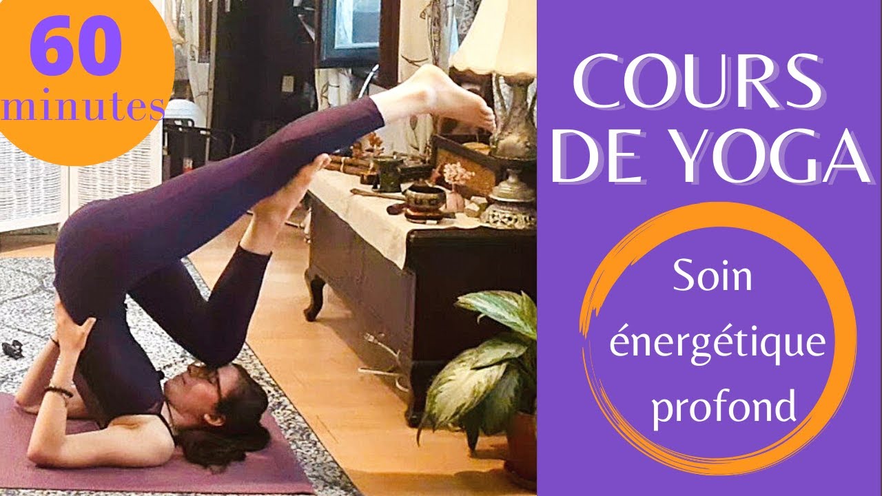 Cours de Yoga (60 min): Soin énergétique profond / Vitalité et purification des Chakras et Nadis