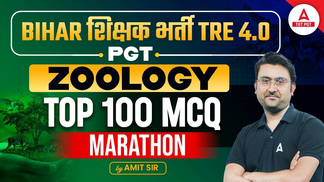 BPSC PGT Zoology Marathon 2024 | BPSC TRE 4.0 ZOOLOGY MCQs By Amit Sir