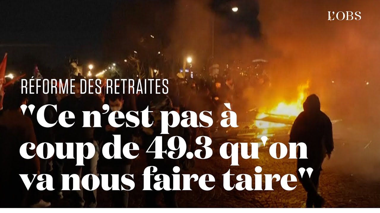 Apr&egrave;s le 49.3 sur la r&eacute;forme des retraites, Paris, Marseille, Rennes et Saint-Etienne grondent
