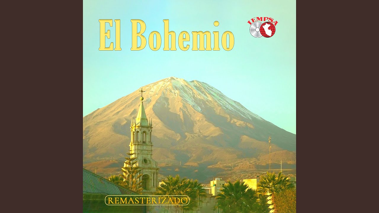 El Bohemio (huayno) (2024 Remastered)