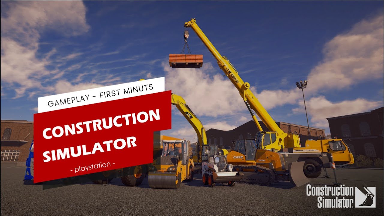 Construction Simulator - PS4 First Minutes | Gameplay