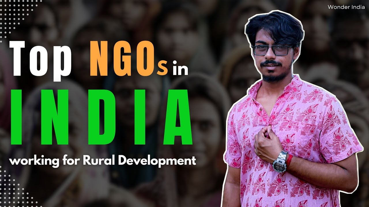 Top NGOs in India 2024 | Rural Development