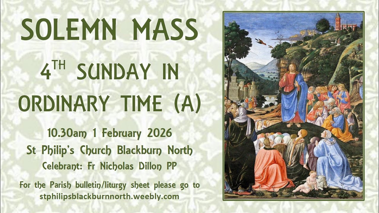 Solemn Mass - Fourth Sunday in Ordinary Time 1 February 2026