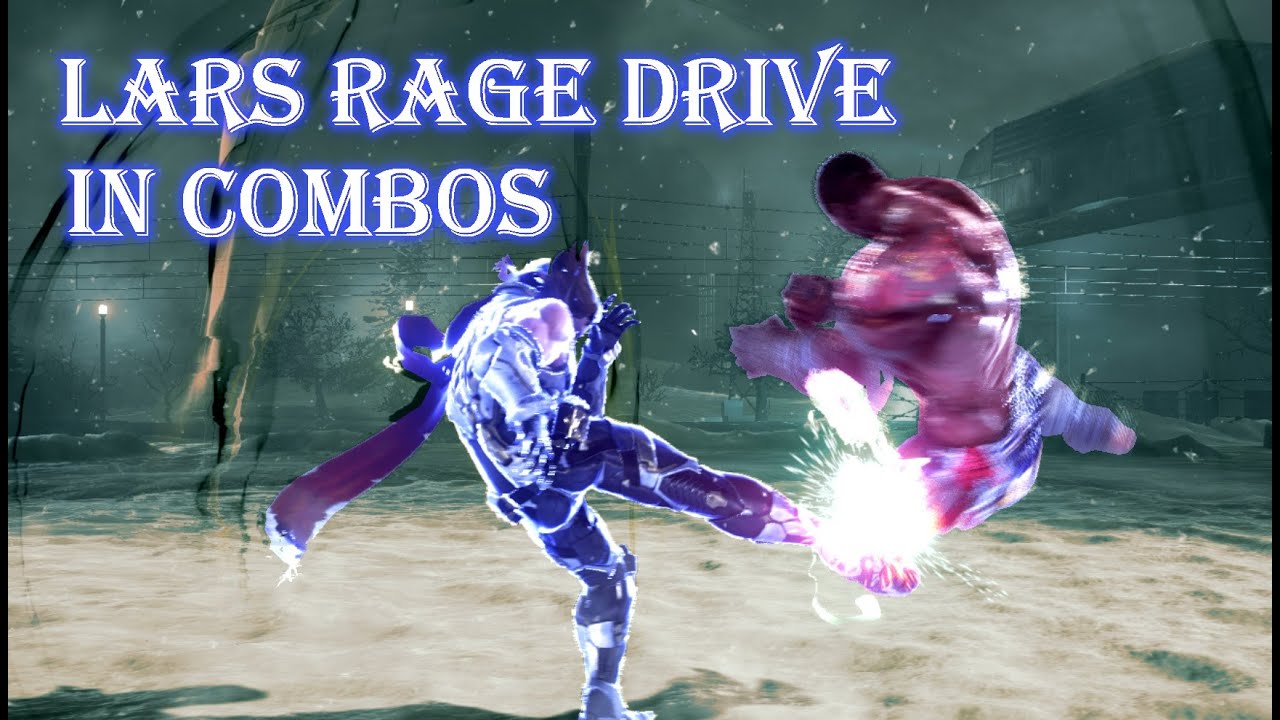 TEKKEN 7 LARS SEASON 4 NEW RAGE DRIVE OPTIONS