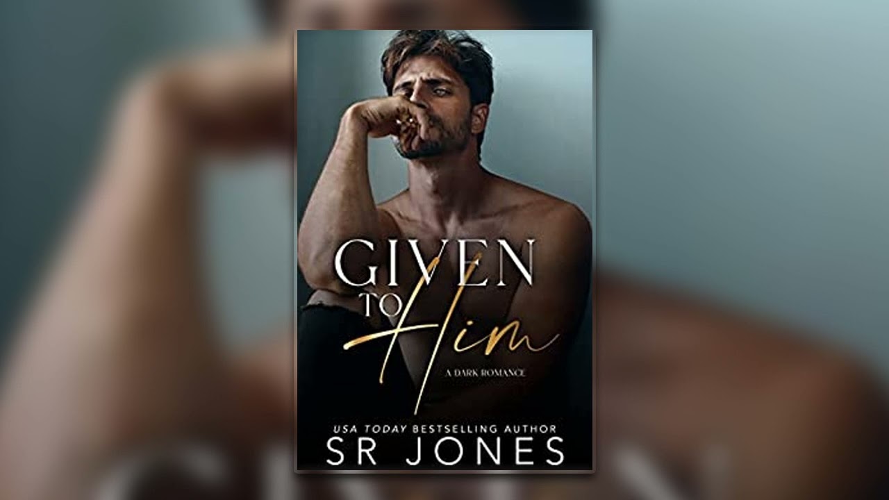 Given to Him [Club V #2 ] By S.R. Jones - Mafia Romance Audiobook Full Length