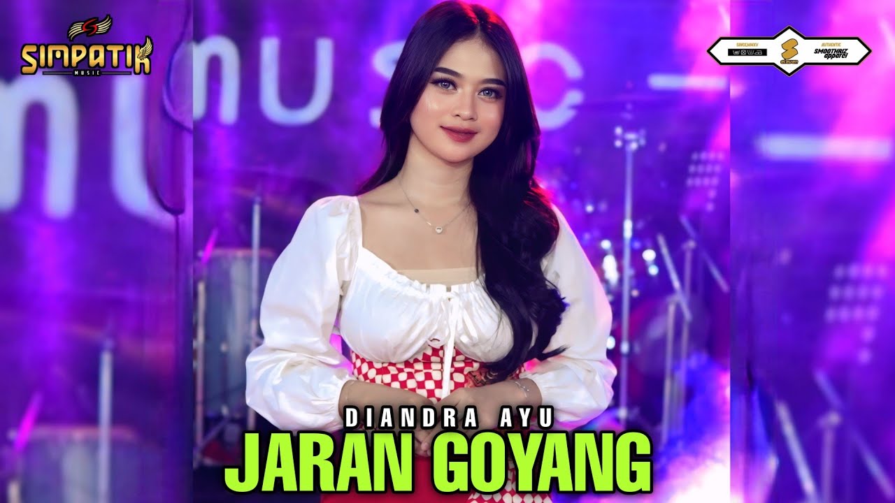 JARAN GOYANG - DIANDRA AYU - SIMPATIK MUSIC