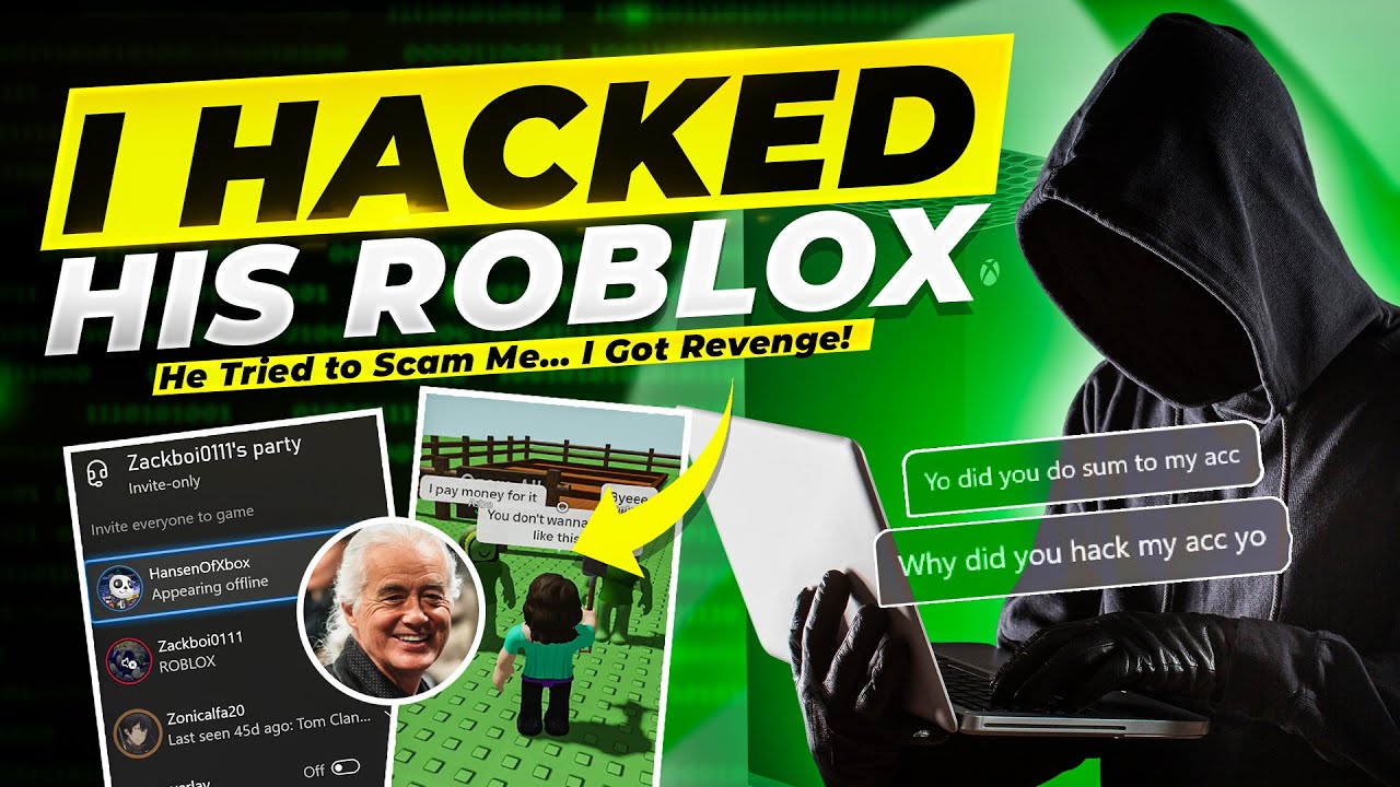 He Tried to Scam Me on Xbox, I Hack His Roblox Account