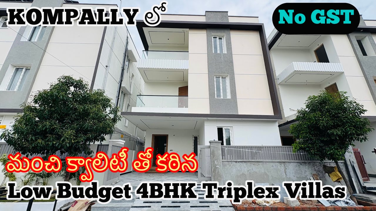 BRAND NEW 4BHK TRIPLEX VILLAS FOR SALE AT KOMPALLY SUCHITRA | Low budget villas Hyderabad 