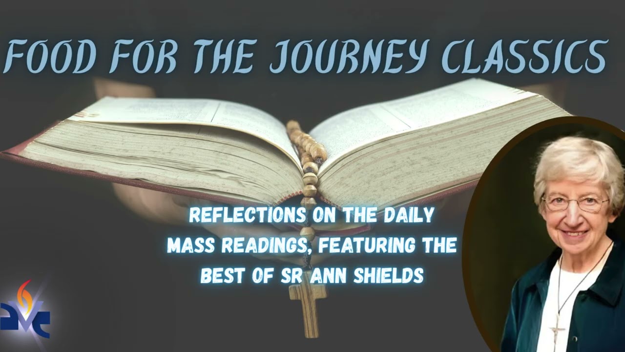 Food for the Journey Classics - 2/12/26 - Thursday of the Fifth Week in Ordinary Time