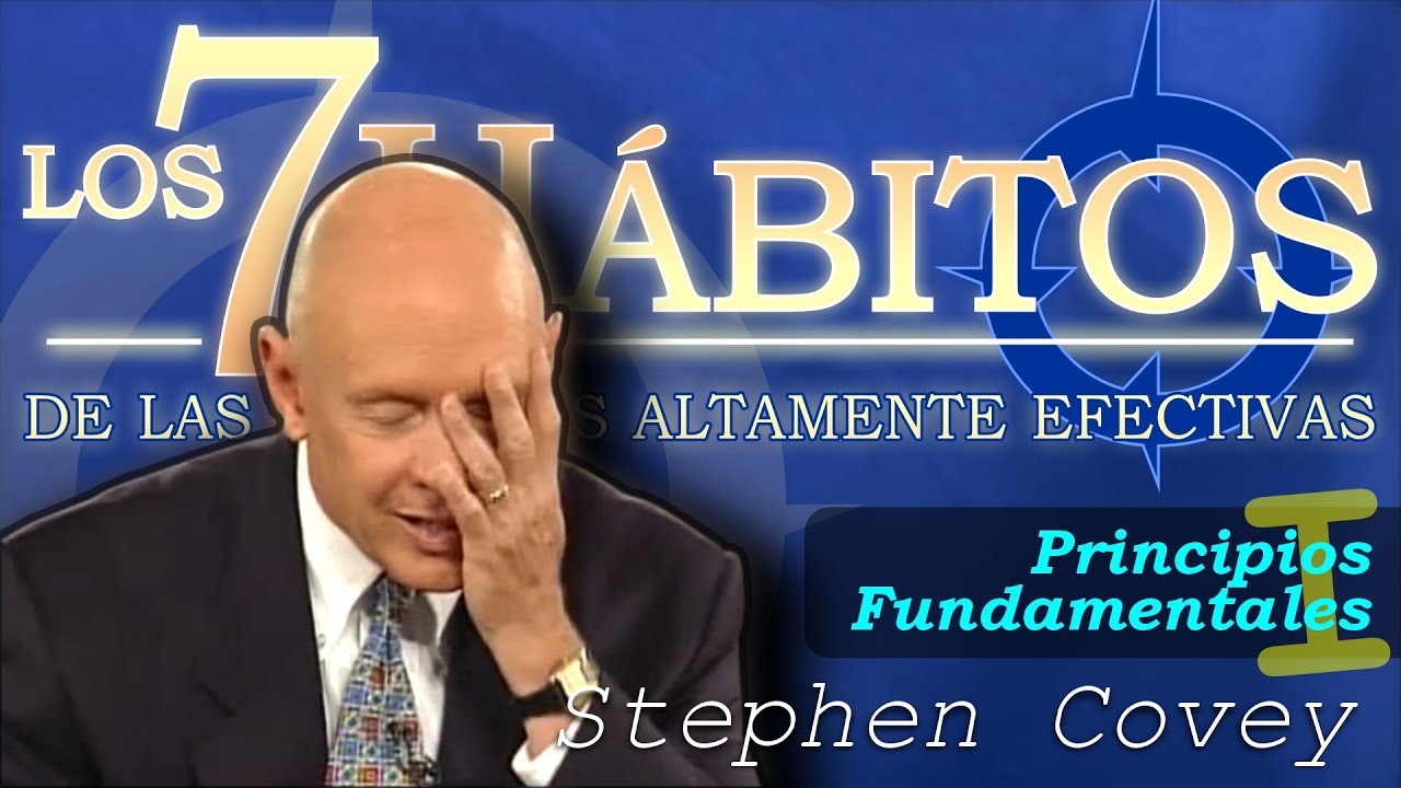 10 | Paradigmas y Espejo Social | Stephen Covey | Principios Fundamentales