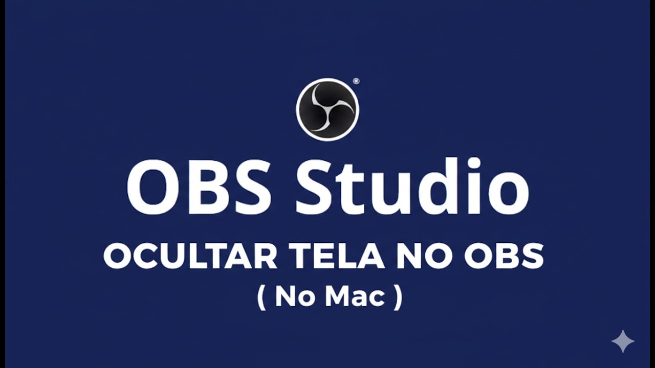 OCULTAR A TELA DO OBS STUDIO  NO MAC OS