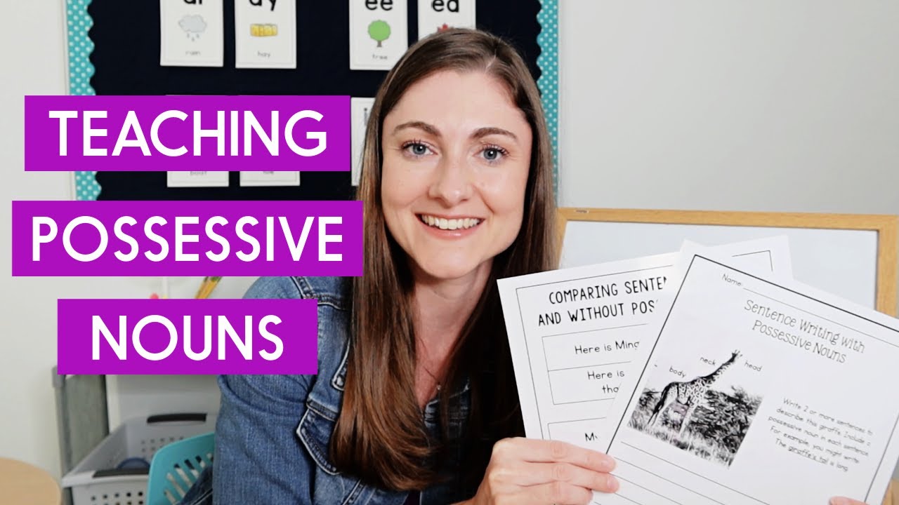 6 Activities for Teaching Possessive Nouns